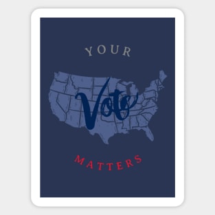 Your Vote Matters Sticker